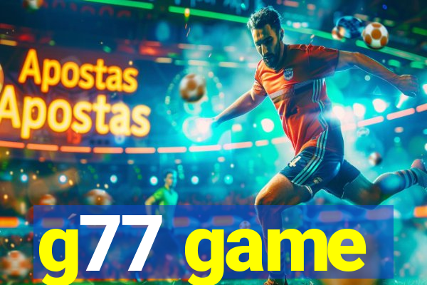 g77 game